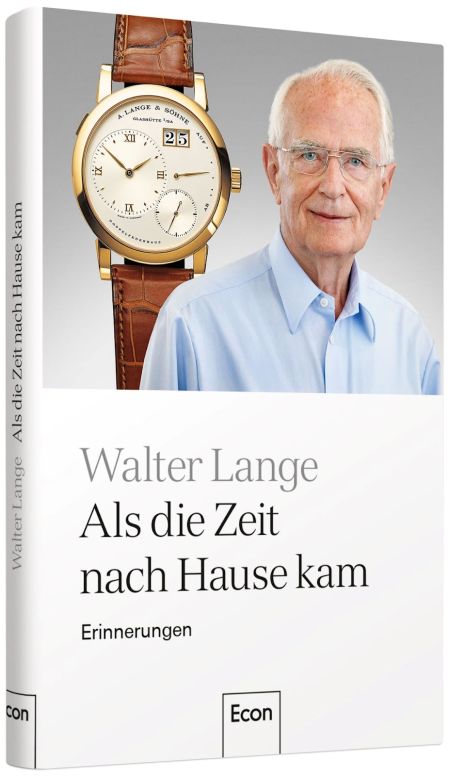 Livre : les souvenirs de Walter Lange, le fondateur de Lange Uhren Gmbh